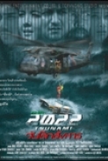 2022.Tsunami.2009.THAI.DVDRip.XviD.AC3-LB-ExtremlymTorrents