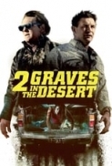 2.Graves.In.The.Desert.2020.720p.HD.BluRay.x264.[MoviesFD]