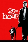 25th Hour.2002.HDTV.480p.x264 500mb bAtLaE