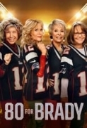 80.for.Brady.2023.1080p.10bit.WEBRip.HINDI.ENGLISH.6CH.x265.HEVC-GOPI SAHI