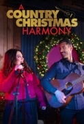 A.Country.Christmas.Harmony.2022.720p.WEBRip.800MB.x264-GalaxyRG