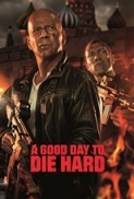 A Good Day To Die Hard [2013]-Extended-480p-BRrip-x264-StyLishSaLH (StyLish Release)