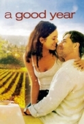 A Good Year[2006]DvDrip[Eng]-aXXo 