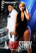 A.Love.Story.from.the.Streets.2023.1080p.WEB-DL.DDP2.0.H264-AOC[TGx]