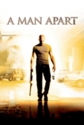 A Man Apart (2003)-Vin Diesel & Timothy Olyphant-1080p-H264-AC 3 (DolbyDigital-5.1) & nickarad