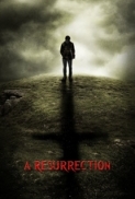 A.Resurrection.2013.1080p.BluRay.DTS.x264-PublicHD