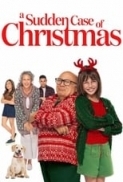 A.Sudden.Case.of.Christmas.2024.1080p.WEB.H264-PassionateTaupeAgoutiOfSufficiency[TGx]