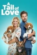 A Tail of Love 2022 720p WEB-DL AAC x264-BluBeast