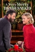 A Very Merry Bridesmaid 2021 Hallmark 720p HDTV X264 Solar