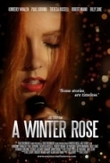 A.Winter.Rose.2016.1080p.AMZN.WEBRip.DDP2.0.x264-SiGMA