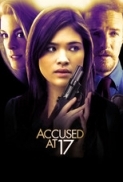 Accused.at.17.2009.DVDRip.XviD-RUBY