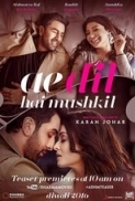 Ae Dil Hai Mushkil (2016) 1CD DVDRip - x264 MP3 - ESub - DUS