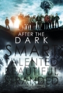 After the Dark 2013 BRRip 480p BRRip XVID AC3 ACAB 