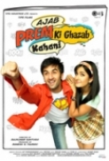 Ajab Prem Ki Ghazab Kahani (2009) Hindi 1080p 10bit Bluray x265 HEVC DD 5.1 ESub ~ TombDoc