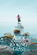 Alice Through the Looking Glass (2016) (1080p BluRay x265 HEVC 10bit AAC 7.1 Garshasp)