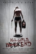 All Girls Weekend (2016).Bluray.1080p.Half-SBS.DTSHD-MA 5.1 - LEGi0N[EtHD]