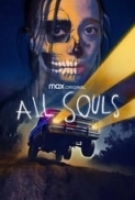 All.Souls.2023.1080p.HMAX.WEBRip.1400MB.DD5.1.x264-GalaxyRG