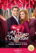 All Things Valentine 2016 (Hallmark) 720p HDTV X264 Solar