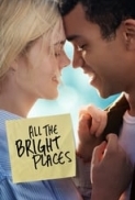 All the Bright Places (2020) (1080p NF WEB-DL x265 HEVC 10bit EAC3 + Atmos 5.1 t3nzin) [QxR]