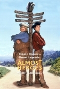 Almost.Heroes.1998.720p.WEB-DL.H264-fiend [PublicHD]