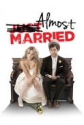 Almost Married (2014) 720p BrRip x264 - YIFY