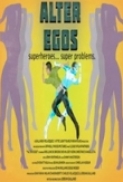 Alter Egos (2012) 1080p BrRip x264 - YIFY