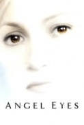 Angel.Eyes.2001.720p.BluRay.800MB.x264-GalaxyRG