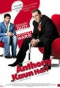 Anthony Kaun Hai (2006) 1080p Untouched WEBHD AVC AAC [DDR]