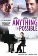 Anything.Is.Possible.2013.720p.WEB-DL.DD5.1.H.264-KiNGS [PublicHD]