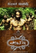 Aravaan (2012) 720p UNCUT HDRip x264 Eng Subs [Dual Audio] [Hindi DD 2.0 - Tamil DD 5.1] Exclusive By -=!Dr.STAR!=-