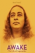 Awake The Life of Yogananda 2014 LIMITED DVDRip x264-BiPOLAR