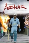 Azhar (2016) - Hindi - Blu-Ray - X264 - 5.1CH - ESubs - 720P - 1.1GB [Team Jaffa]