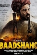 Baadshaho (2017) Hindi HDCAM-x264-AC3-Zi$t-WWRG