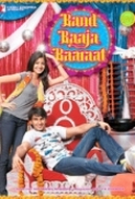 Band Baaja Baaraat (2010) 1CD DVDRip Xvid MP3 ESubs