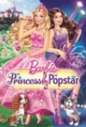 Barbie The Princess And The Popstar (2012) DVDRip Pirate 26k