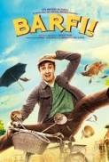 Barfi 2012 Hindi 1080p Blu-Ray x264 DD 5.1 ESub-~CancerBK00~-