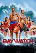 Baywatch (2017) [1080p] KK650 Regraded