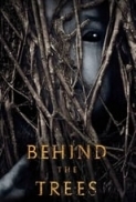 Behind.the.Trees.2019.1080p.AMZN.WEB-DL.DDP5.1.H.264-NTG[EtHD]