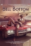 Bell Bottom 2021 Hindi 720p DDP5.1 HEVC Esubs - SunGeorge