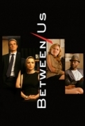 Between.Us.2016.WEBRip.480p.x264.AAC-VYTO [P2PDL]