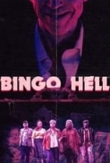 Bingo.Hell.2021.1080p.WEB.H264-NAISU