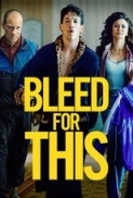 Bleed for This 2016 1080p WEB-DL x264 AC3-CPG