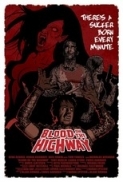 Blood.On.The.Highway.2008.DVDRip.XviD-VoMiT