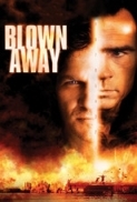 Blown.Away.1994.720p.BluRay.x264-SiNNERS