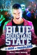 Blue Mountain State the Rise of Thadland (2016) 720p BluRay x264 -[MoviesFD7]