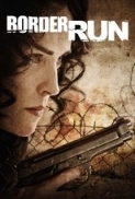 Border.Run.2012.720p.BluRay.x264-Japhson [PublicHD]