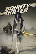 Bounty Killer 2013 720P BRRIP H264 AAC-MAJESTiC