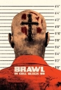 Brawl.in.Cell.Block.99.2017.1080p.ROKU.WEB-DL.HE-AAC.2.0.H.264-PiRaTeS[TGx]