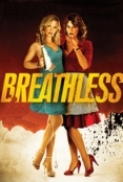 Breathless.[2012]DVDRip.H264(BINGOWINGZ-UKB-RG)