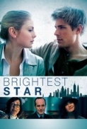 Brightest Star 2013 UNRATED 720p WEB-DL H264 AC3-EVO 